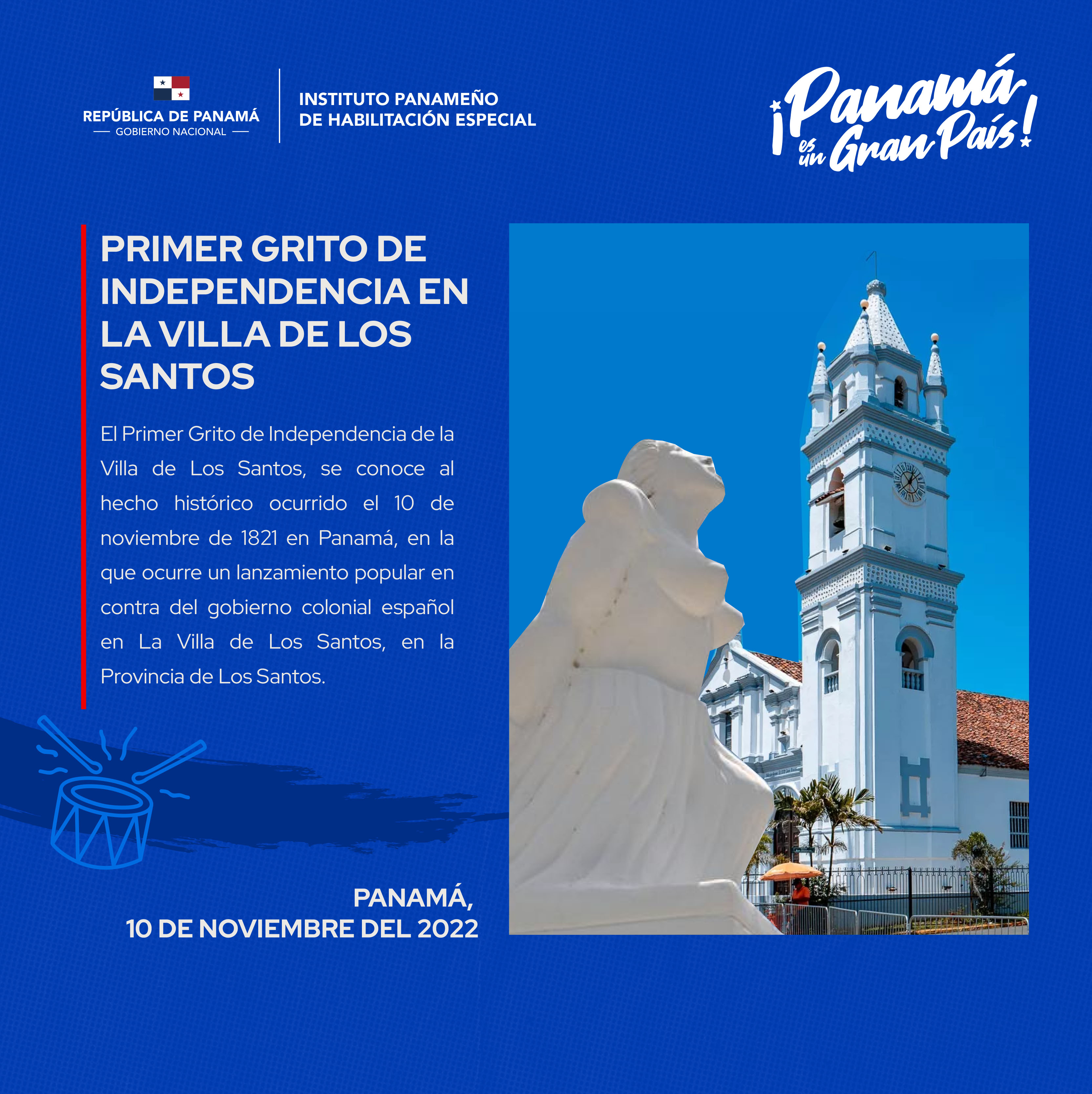 En Conmemoración al Grito de Independencia de la Villa de Los Santos