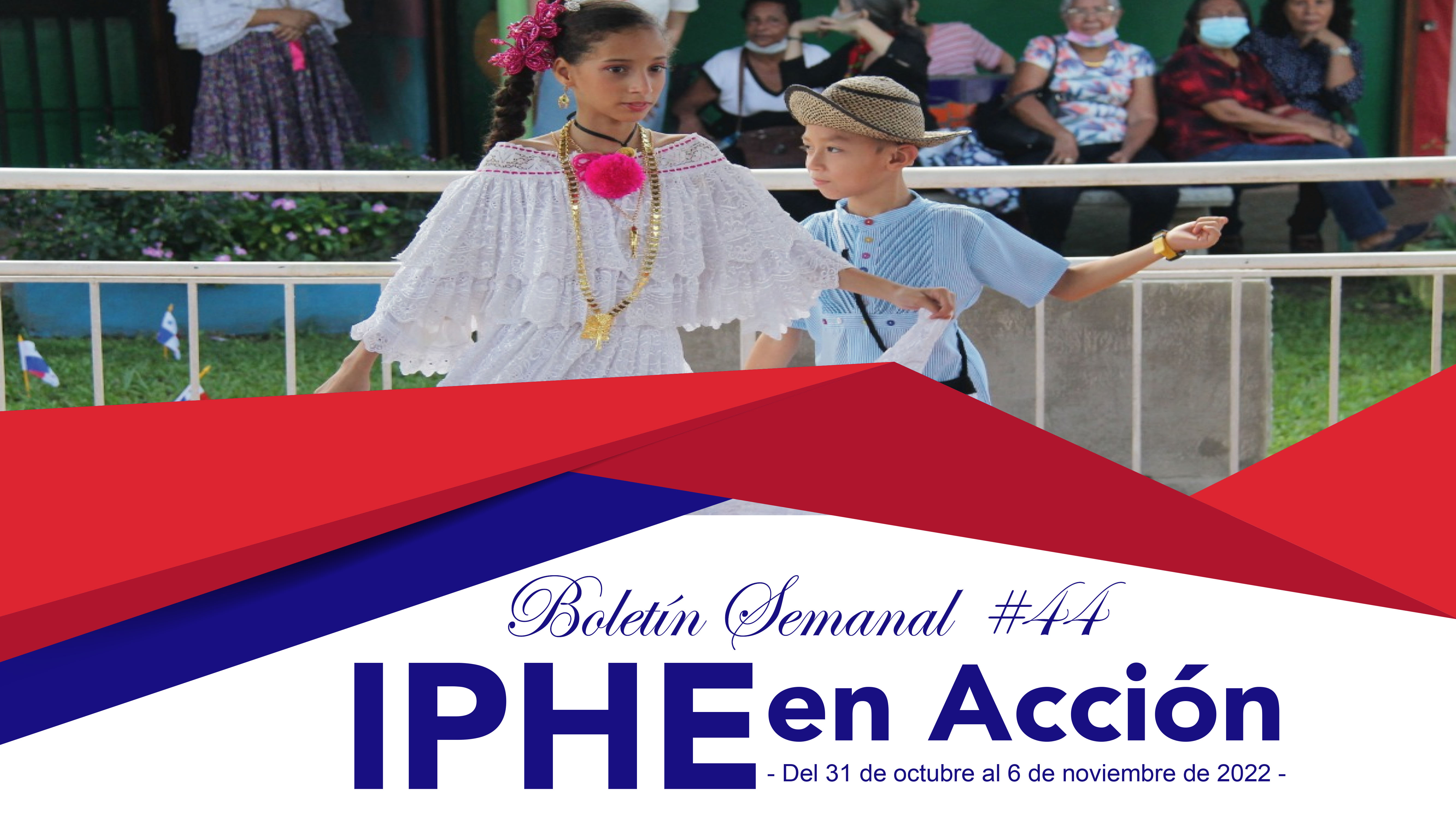 Boletín IPHE en accion 44 - 2022