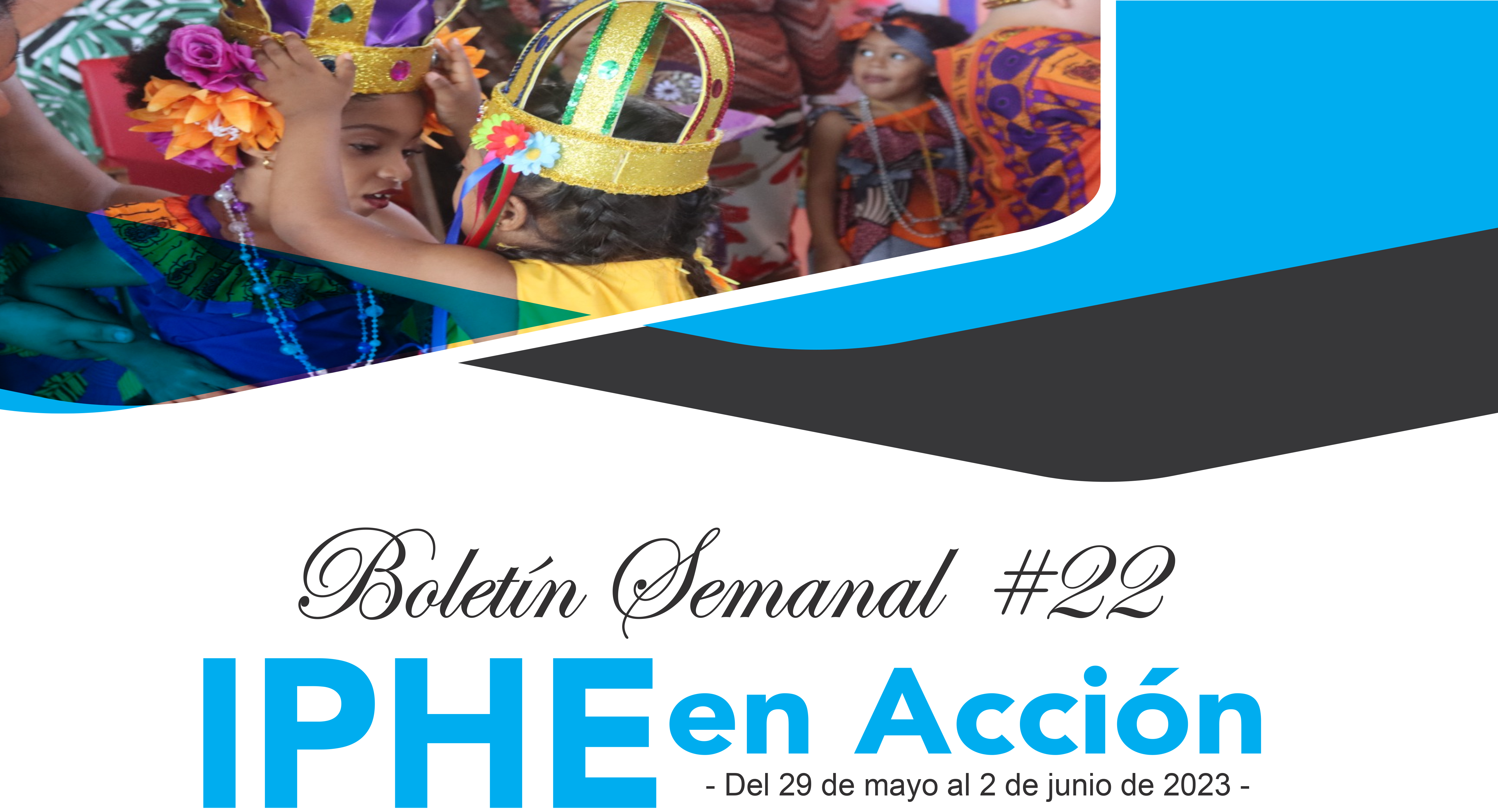 Boletín IPHE en Acción 22 - 2023