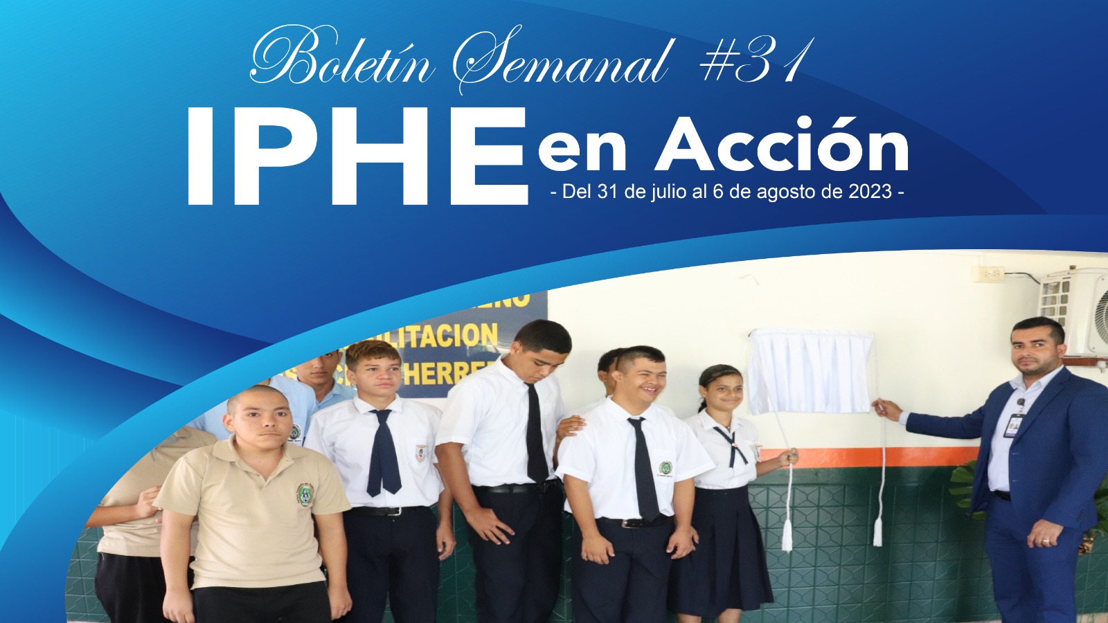 Boletín Semanal #31 IPHE en Acción