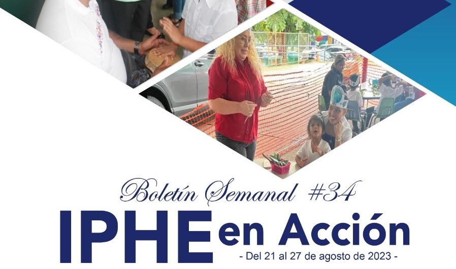 Boletín Semanal #34 IPHE en Acción
