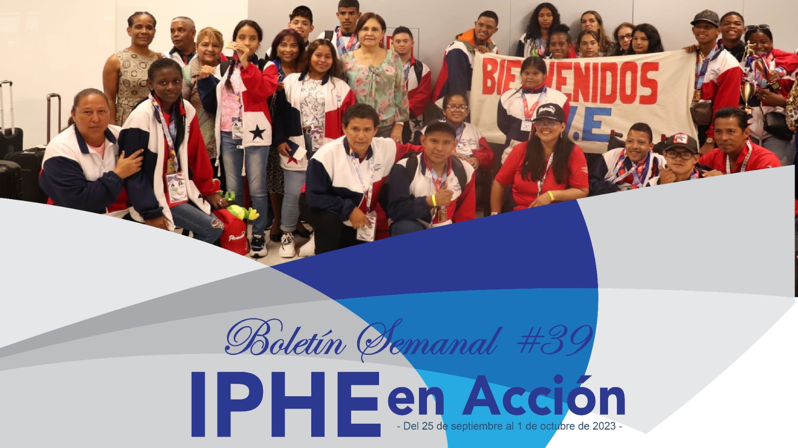 Boletín Semanal #39 IPHE en Acción