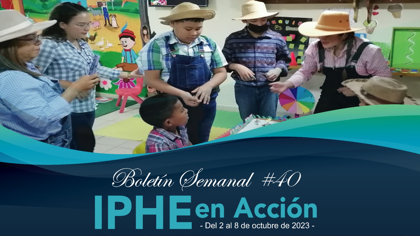 Boletín Semanal #40 IPHE en Acción