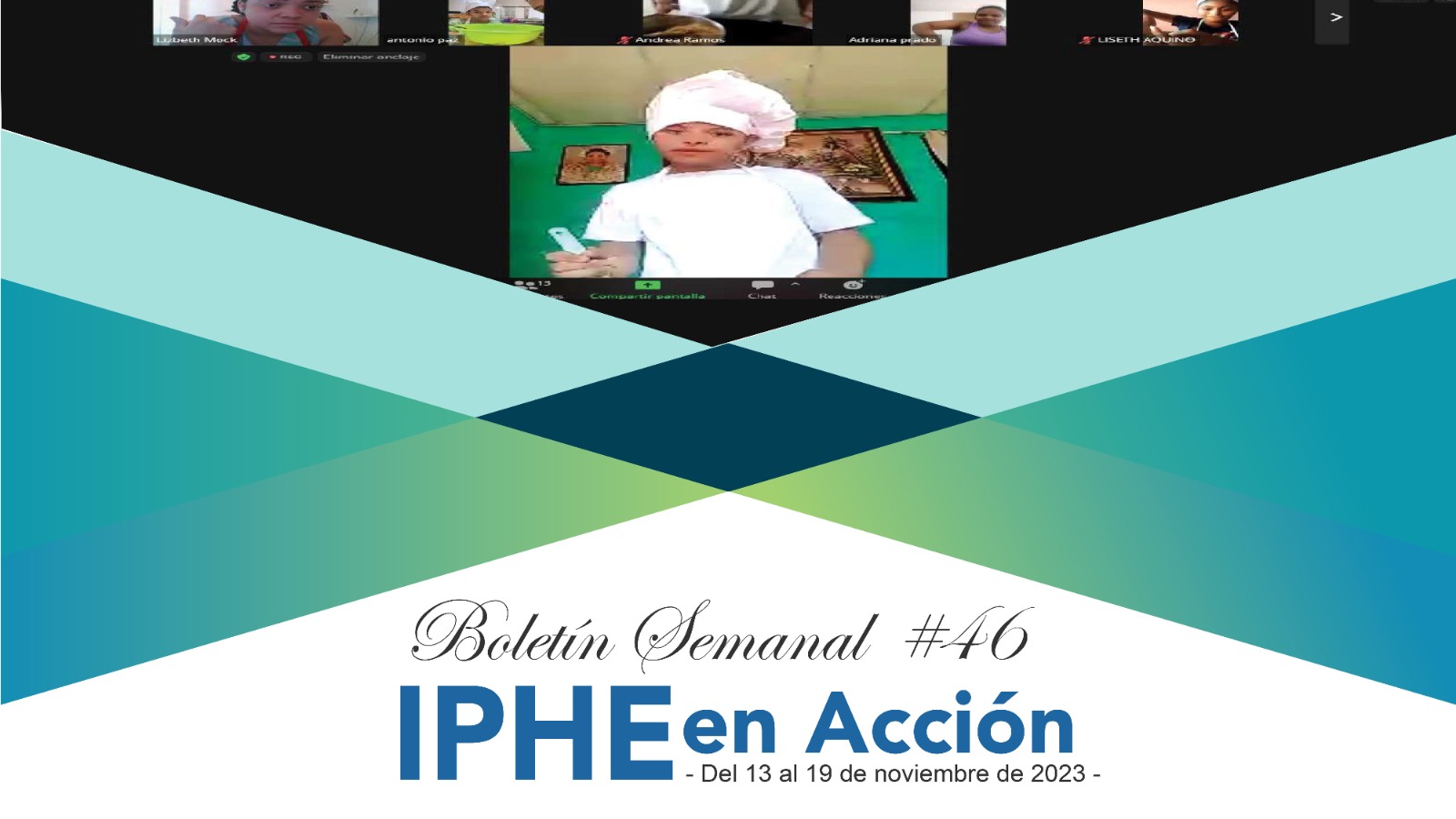 Boletín Semanal No. 46 IPHE en Acción