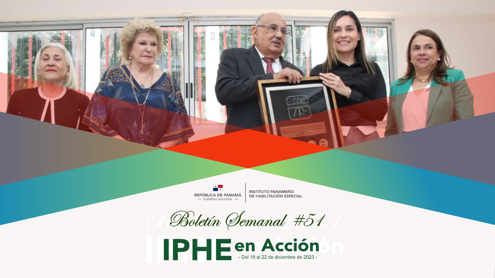 Boletín Semanal No. 51 IPHE en Acción
