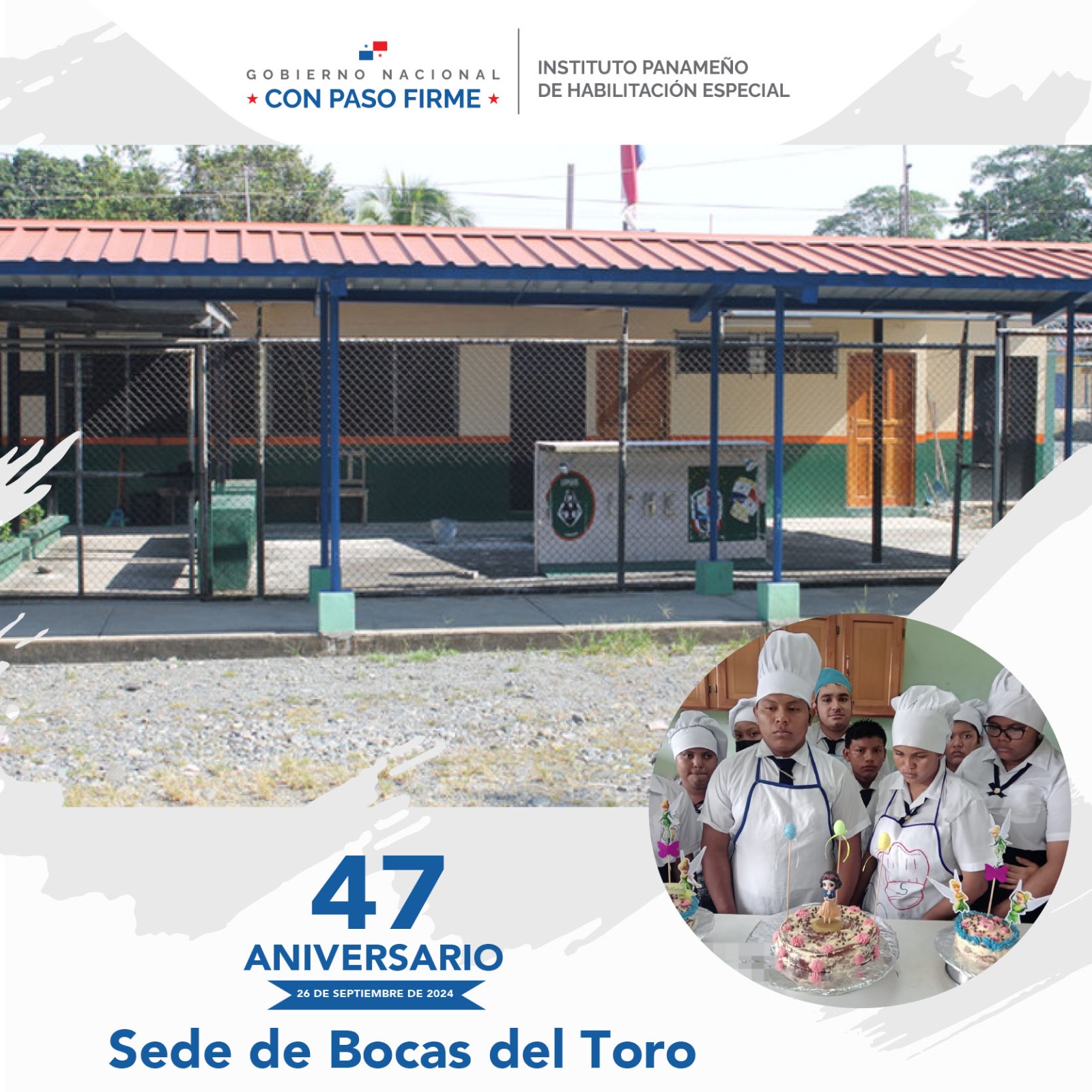 Aniversario N° 47 Aniversario de la Sede de Bocas del Toro