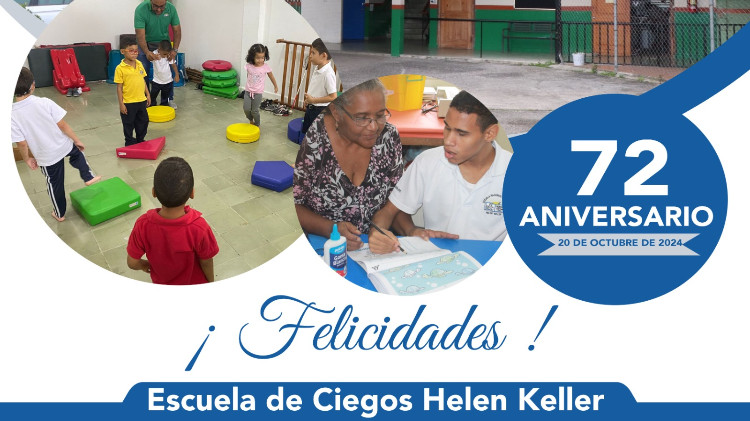 72° Aniversario Escuela de Ciegos Helen Keller