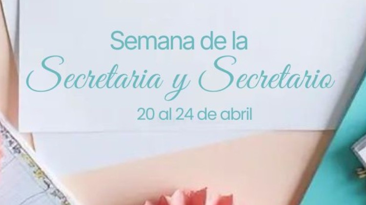 Semana de la Secretaria y el Secretario